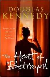 HEAT OF BETRAYAL, THE | 9780099585190 | KENNEDY, DOUGLAS