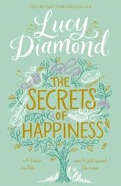 SECRET OF HAPPINESS | 9781447299172 | DIAMOND, LUCIE
