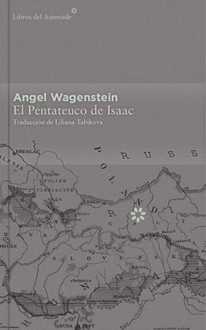 PENTATEUCO DE ISAAC, EL | 9788416213412 | WAGENSTEIN, ANGEL