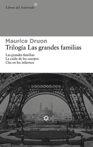 TRILOGÍA LAS GRANDES FAMILIAS | 9788492663354 | DRUON, MAURICE