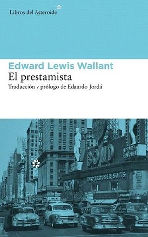 PRESTAMISTA, EL | 9788415625469 | WALLANT, EDWARD LEWIS
