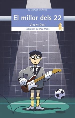 MILLOR DELS 22, EL | 9788490266113 | DASÍ MARTÍNEZ, VICENT