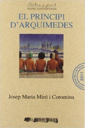 PRINCIPI D'ARQUIMEDES, EL | 9788415248774 | MIRÓ, JOSEP MARIA