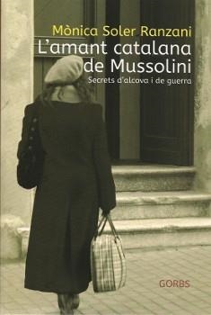 AMANT CATALANA DE MUSSOLINI, L' | 9788494228544 | SOLER RANZANI, MÒNICA