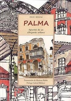 PALMA | 9788497169684 | RENOM, FELIU