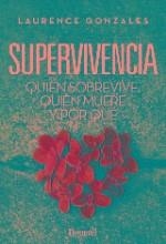 SUPERVIVENCIA | 9788498293524 | GONZALES, LAURENCE