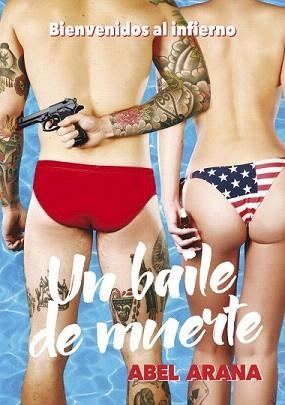 BAILE DE MUERTE, UN | 9788416491445 | ARANA, ABEL