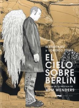 CIELO SOBRE BERLÍN, EL | 9788494494291 | TOMA, SEBASTIANO / TOMA, LORENZO