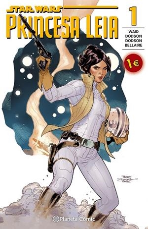 STAR WARS PRINCESA LEIA 01 (PROMOCIÓN) | 9788416244102 | WAID / DODSON / BELLAIRE