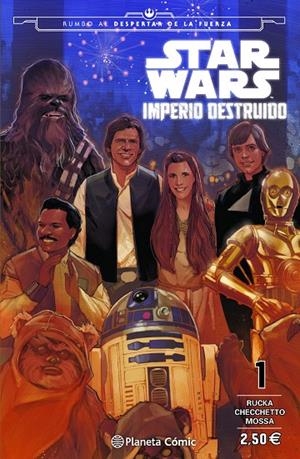 STAR WARS. IMPERIO DESTRUIDO 01 | 9788416401475 | DIVERSOS AUTORS