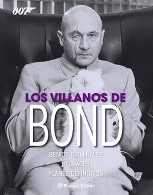 VILLANOS DE BOND, LOS | 9788416308934 | VARIOS AUTORES