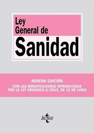 LEY GENERAL DE SANIDAD (NOVENA EDICIÓN) | 9788430967353 | EDITORIAL TECNOS