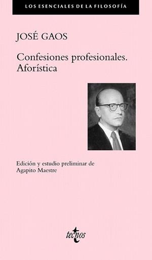 CONFESIONES PROFESIONALES. AFORÍSTICA | 9788430967131 | GAOS, JOSÉ