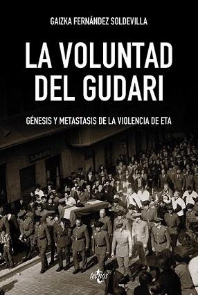 VOLUNTAD DEL GUDARI, LA | 9788430968442 | FERNÁNDEZ SOLDEVILLA, GAIZKA
