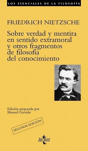 SOBRE VERDAD Y MENTIRA EN SENTIDO EXTRAMORAL Y OTROS FRAGMENTOS DE FILOSOFÍA DEL CONOCIMIENTO | 9788430954858 | NIETZSCHE, FRIEDRICH