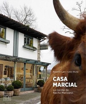 CASA MARCIAL | 9788408151135 | MANZANO, NACHO / LANA, BENJAMÍN