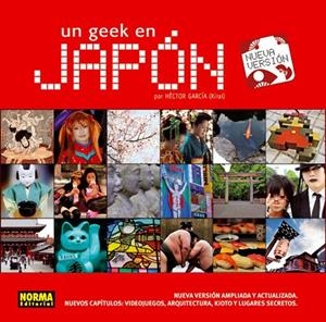 GEEK EN JAPÓN, UN | 9788467909999 | GARCÍA, HÉCTOR