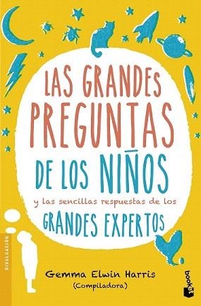 GRANDES PREGUNTAS DE LOS NIÑOS, LAS | 9788408151692 | ELWIN HARRIS, GEMMA