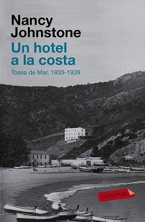 HOTEL A LA COSTA, UN | 9788483839461 | JOHNSTONE, NANCY