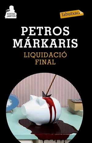 LIQUIDACIÓ FINAL (KOSTAS KHARITOS 7) | 9788483839454 | MÀRKARIS, PETROS