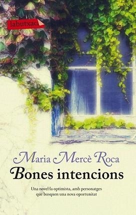 BONES INTENCIONS | 9788499306100 | ROCA, MARIA MERCÈ