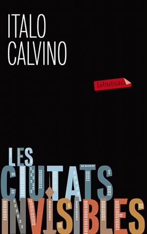 CIUTATS INVISIBLES, LES | 9788499305127 | CALVINO, ITALO