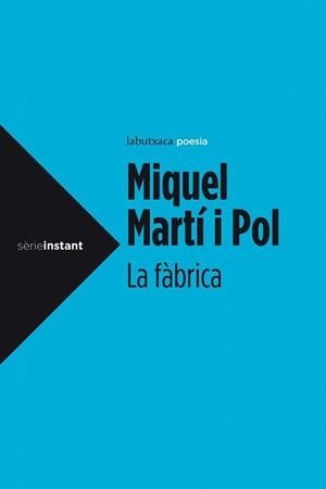 FÀBRICA, LA | 9788499306964 | MARTÍ I POL, MIQUEL