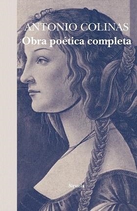 OBRA POÉTICA COMPLETA (ANTONIO COLINAS) | 9788416749805 | COLINAS, ANTONIO