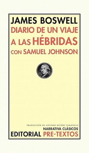 DIARIO DE UN VIAJE A LAS HÉBRIDAS CON SAMUEL JOHNSON | 9788416453450 | BOSWELL, JAMES