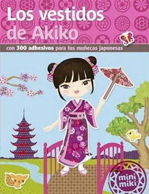 VESTIDOS DE AKIKO, LOS | 9788424657529