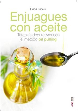 ENJUAGUES CON ACEITE | 9788441436640 | FROHN, BIRGIT