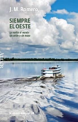 SIEMPRE EL OESTE | 9788493622060 | ROMERO, JOSEP M.