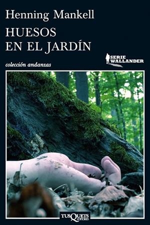 HUESOS EN EL JARDÍN | 9788483837450 | MANKELL, HENNING