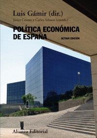 POLITICA ECONOMICA DE ESPAÑA | 9788420682716 | GAMIR, LUIS