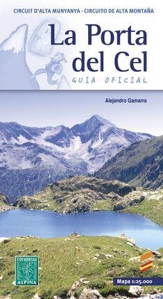 PORTA DEL CEL, LA : GUIA SENDERISTA [2009] | 9788480903363