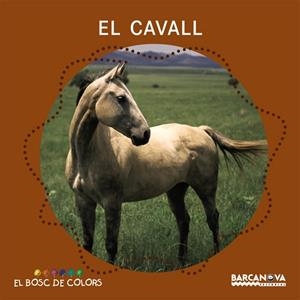 CAVALL, EL | 9788448924638 | BALDÓ, ESTEL / GIL, ROSA / SOLIVA, MARIA