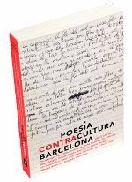 POESIA CONTRACULTURA BARCELONA | 9788498508642