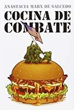 COCINA DE COMBATE | 9788415373315 | MARX DE SALCEDO, ANASTACIA
