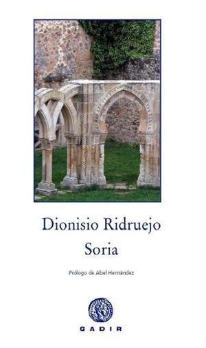 SORIA | 9788494363290 | RIDRUEJO JIMÉNEZ, DIONISIO