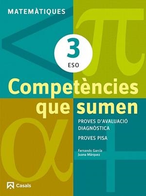 COMPETÈNCIES QUE SUMEN. MATEMÀTIQUES 3 ESO | 9788421853030