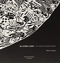 AL OTRO LADO | 9788494409226 | YAGUES, MOISES