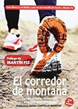 CORREDOR DE MONTAÑA, EL. FORTALECIMIENTO, PREVENCIÓN Y RECUPERACIÓN | 9788490510841 | CASTILLO MONTES, FRANCISCO JAVIER