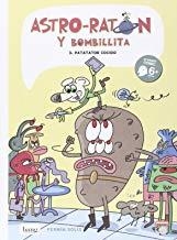 ASTRO-RATÓN Y BOMBILLITA 03 | 9788416114399 | SOLIS, FERMIN