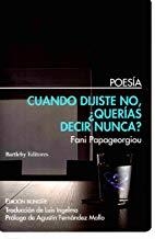 CUANDO DIJISTE NO ¿QUERÍAS DECIR NUNCA? | 9788492799930 | PAPAGEORGIOU, FANI