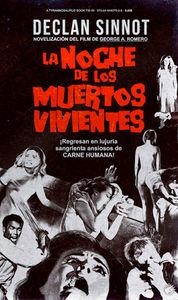 NOCHE DE LOS MUERTOS VIVIENTES, LA | 9788494407505 | SINNOT, DECLAN