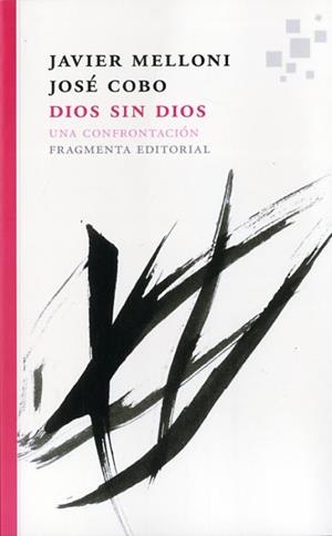 DIOS SIN DIOS | 9788415518174 | MELLONI, XAVIER / COBO, JOSE