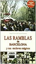RAMBLAS DE BARCELONA Y SUS ENCLAVES MAGICOS, LAS | 9788493788025 | FERRIS, ÁNGEL