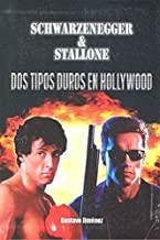 SCHWARZENEGGER & STALLONE | 9788494376320 | JIMÉNEZ, GUSTAVO