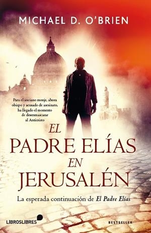 PADRE ELÍAS EN JERUSALÉN, EL | 9788415570578 | O'BRIEN, MICHAEL