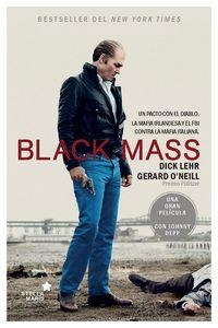 BLACK MASS | 9788416541034 | LEHR, DICK / O'NEILL, GERARD